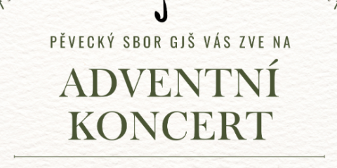 Adventní koncert Pěveckého sboru GJŠ
